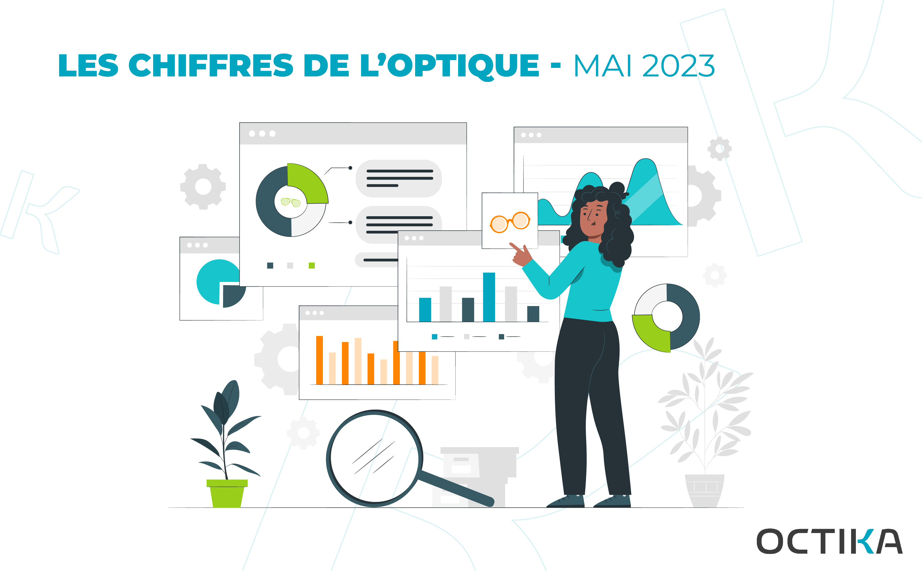 Les chiffres de l'optique - Mai 2023 - États des lieux de la santé visuelle​